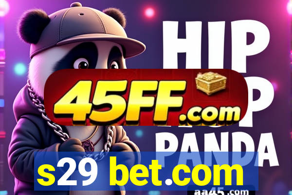 s29 bet.com